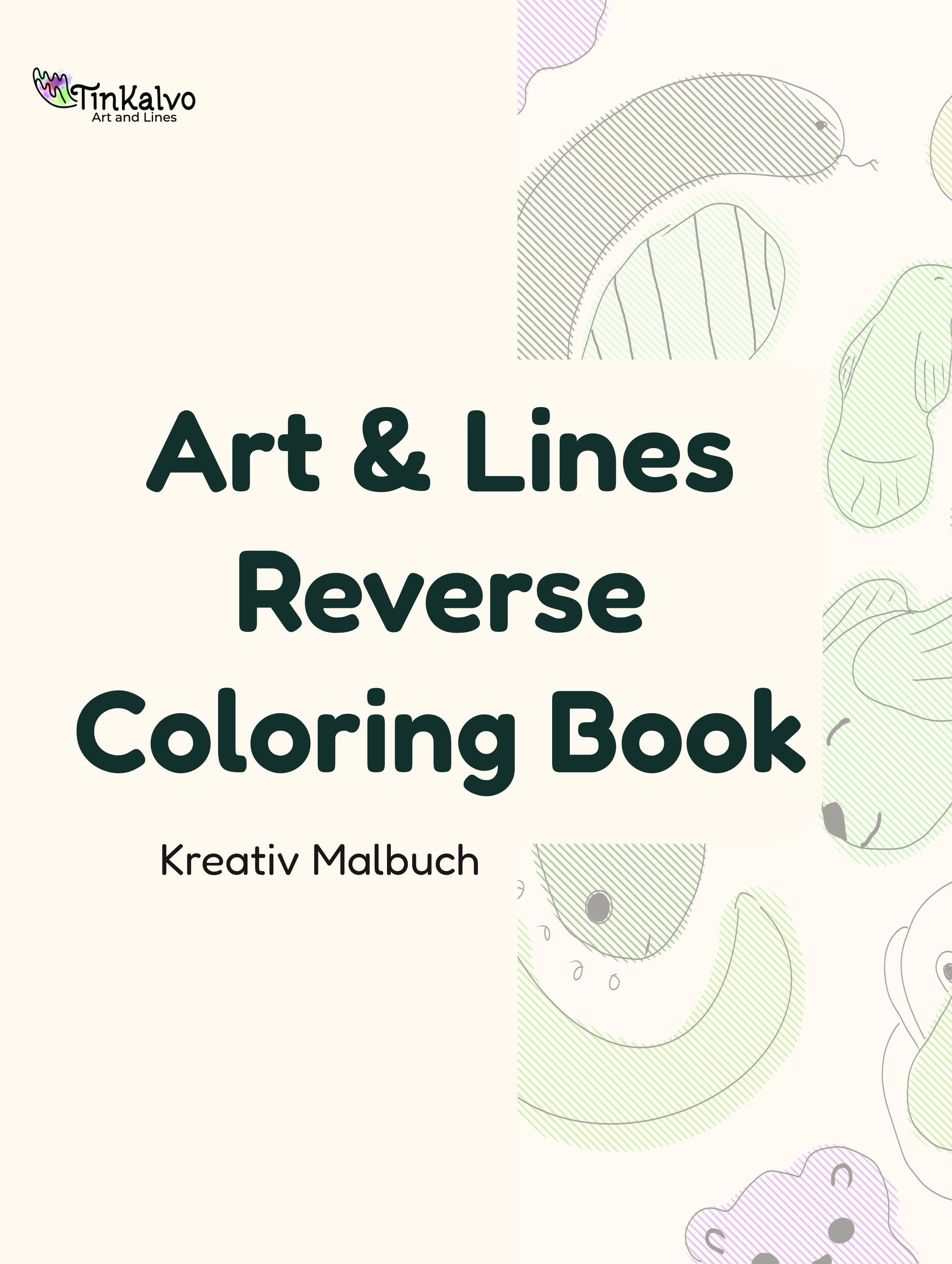 Titelblatt: Art and Lines Reverse Coloring Book - Kreativ-Malbuch