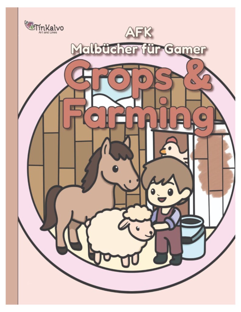 AFK Malbücher für Gamer: Crops and Farming Titelbild von Tinkalvo